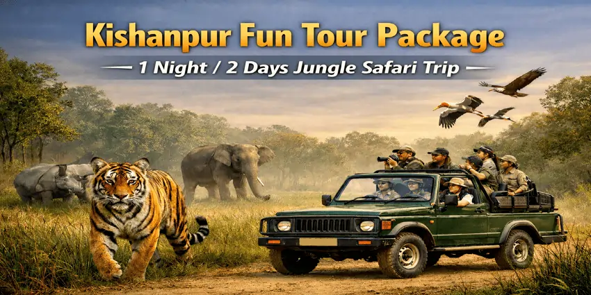 Kishanpur Fun Tour Package